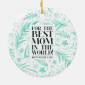 Beste Mama am WeltMuttertag | Ornament (Hinten)