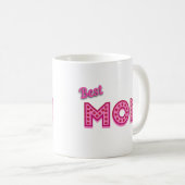 Beste Mama Beste Mama je Beste Mutter Kaffeetasse (VorderseiteRechts)