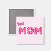 Beste Mama Beste Mama je Beste Mutter Magnet (Vorderseite/Rückseite)