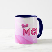 Beste Mama Beste Mama je Beste Mutter Tasse (VorderseiteRechts)