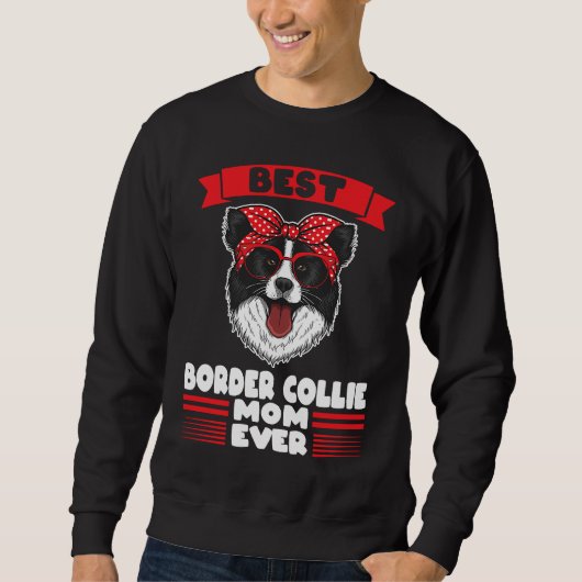 Beste Mama Border Collie Mama Sweatshirt (Vorderseite)