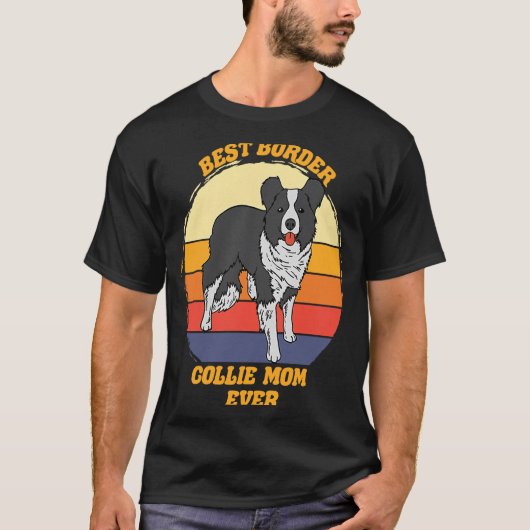 Beste Mama Collie Border Collie Dog 2 T-Shirt (Vorderseite)