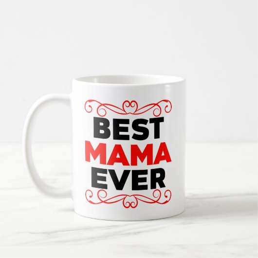 Beste Mama Ever, schwarz und rot Kaffeetasse (Links)