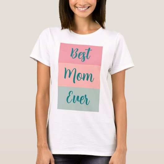 Beste Mama für benutzerdefinierte Textvorlagen je T-Shirt (Vorderseite)
