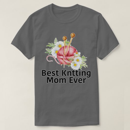 Beste Mama für das Stricken 339 T-Shirt (Design vorne)