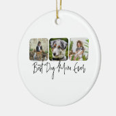 Beste Mama für Hunde - Benutzerdefinierte 3-Foto C Keramik Ornament (Links)