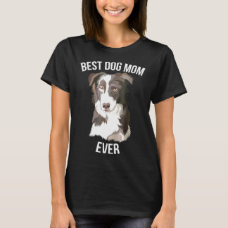 Beste Mama für Hunde je Border Collie Dog Geschenk T-Shirt