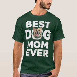 Beste Mama für Hunde je Corgi Liebhaber der Mama f T-Shirt