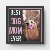 Beste Mama für Hunde je Foto Happy Mother Day Fotoplatte (Vorderseite)