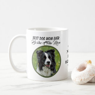 Beste Mama für Hunde je  für die Grenz-Collie-Ma Kaffeetasse