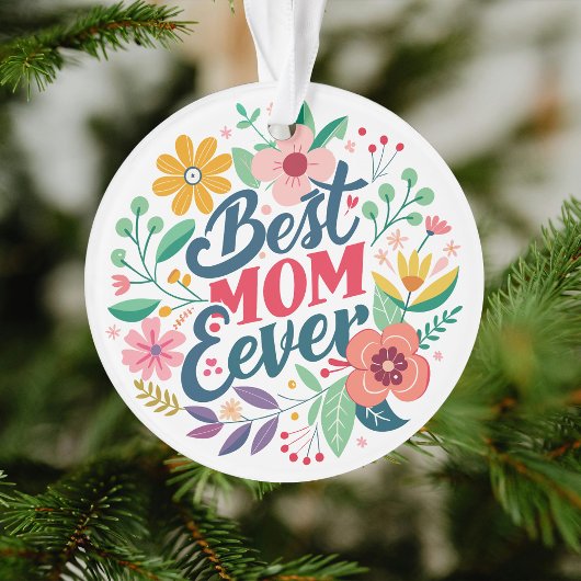 Beste Mama für jede florale benutzerdefinierte Mel Ornament