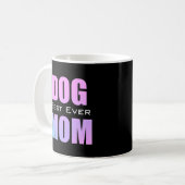 Beste Mama für jeden Hund Neon Pink Kaffeetasse (Vorderseite Links)