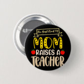 Beste Mama hebt Teacher Shirt Mütter Da Button (Vorne & Hinten)