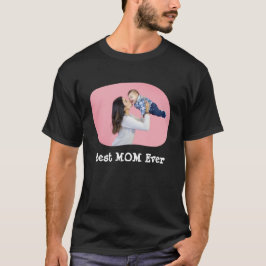 Beste MAMA Hochladen Ihres horizontalen Fotos T-Shirt