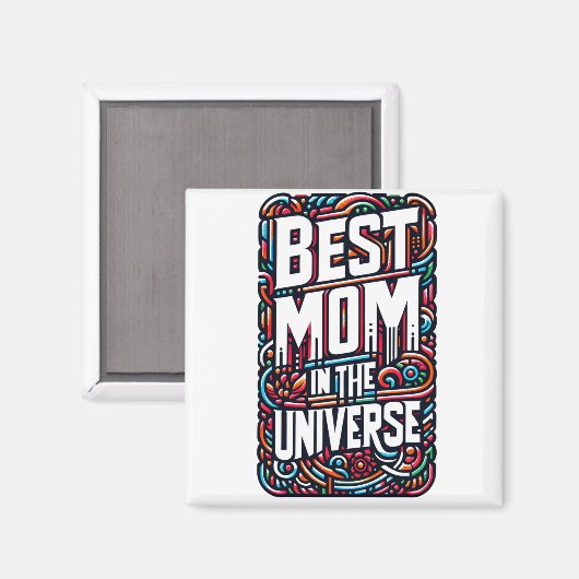 Beste Mama im Universe Magnet (Vorderseite/Rückseite)