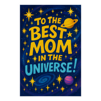 Beste Mama im Universum - Kosmischer Muttertag Poster