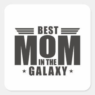 Beste Mama in der Galaxie - Muttertag, Geburtstag Quadratischer Aufkleber