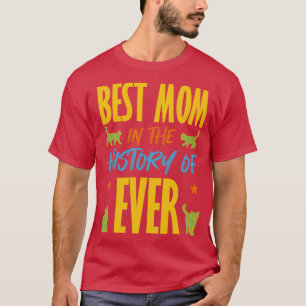 Beste Mama in der Geschichte aller Katzen T-Shirt