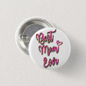 Beste Mama je 3 cm Abzeichen Button (Vorne & Hinten)