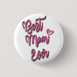 Beste Mama je 3 cm Abzeichen Button