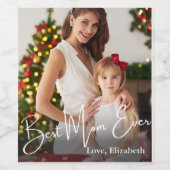 Beste Mama je benutzerdefiniertes Foto Weinetikett (Einzelnes Label)