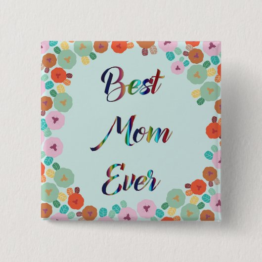 BESTE MAMA JE BUTTON (Vorderseite)