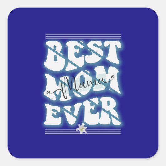 Beste Mama je Design Quadratischer Aufkleber (Vorderseite)