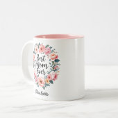 Beste Mama je | Floral Wreath | Niedlicher Muttert Zweifarbige Tasse (Vorderseite Links)