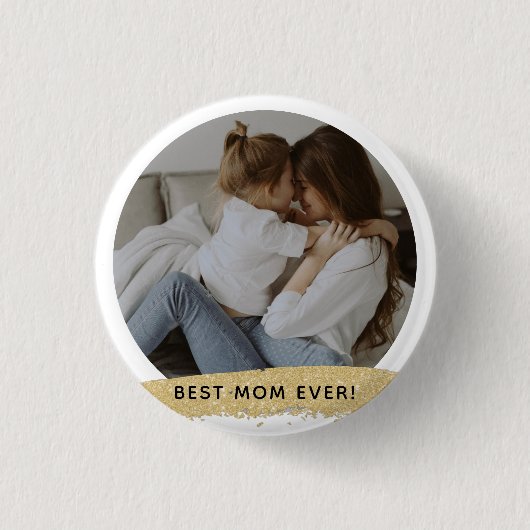 Beste Mama je - Foto Muttertagsgeschenk Button (Vorderseite)