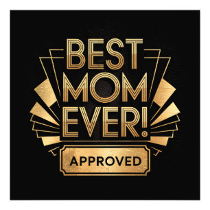 Beste Mama je, genehmigt - Goldenes Textdesign Fotodruck