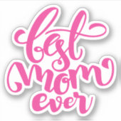 Beste Mama je | GLÜCKLICHER Geburtstag Aufkleber (Vorderseite)