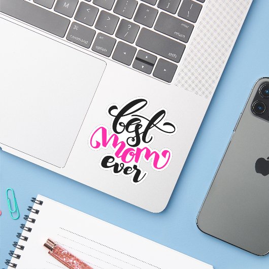 Beste Mama je | HAPPY MUTTER'S DAY Sticker (Laptop mit iPhone)
