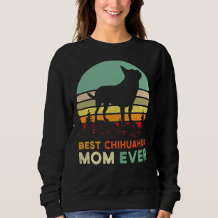 Beste Mama je Irt Tsiwawa Mama Beste Mama Chiwawa Sweatshirt