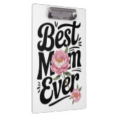 "Beste Mama je" Klemmbrett (Rechts)