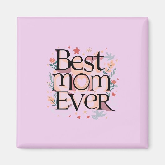 Beste Mama je Niedlich Moderne Mutter Magnet (Vorne)