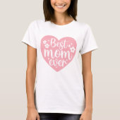 Beste Mama je T-Shirt (Vorderseite)