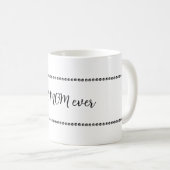 Beste Mama je Text und Punkte Kaffeetasse (VorderseiteRechts)
