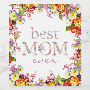 Beste Mama jemals Floral Elegantes und fröhliches  Weinetikett