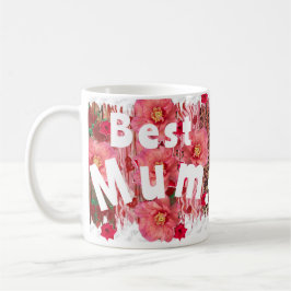 Beste Mama! Kaffeetasse