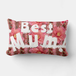 Beste Mama! Lendenkissen