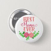 Beste Mama überhaupt Button (Vorne & Hinten)