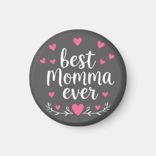 beste Mama überhaupt grau Magnet (Vorne)