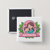 Beste Mama überhaupt, Mutter und Kind, individuell Button (Vorne & Hinten)