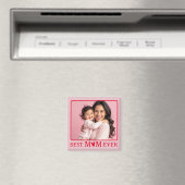Beste Mama überhaupt Rosa Foto-Magnet Magnet (In Situ (Geschirrspüler))