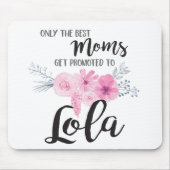 Beste Mamas erhalten zu Lola gefördert Mousepad (Vorne)