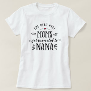 Beste Mamas erhalten zu NANA-T - Shirt gefördert