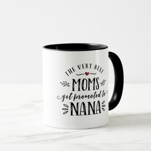 Beste Mamas erhalten zu NANA-Tasse gefördert Tasse (VorderseiteRechts)