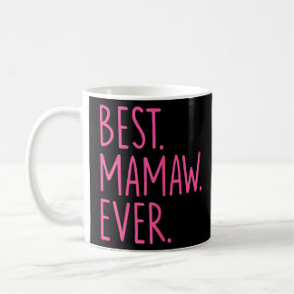 Beste Mamaw je rosa Kaffeetasse
