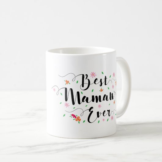Beste Mamaw überhaupt Tasse (VorderseiteRechts)