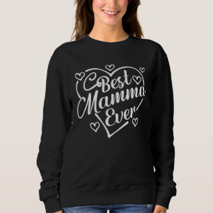 Beste Mamma Aller Zeiten Herzform Oma Muttertag Sweatshirt